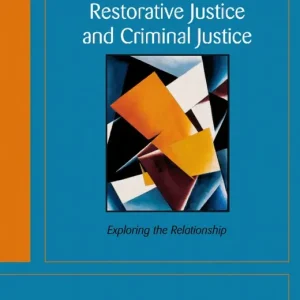 Restorative Justice and Criminal Justice | 0:e upplagan Rabatt