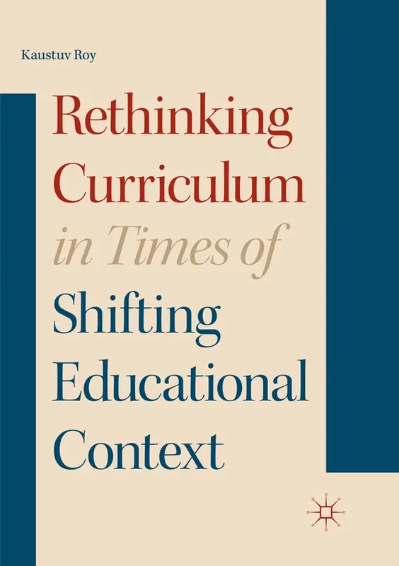 Bästa pris Rethinking Curriculum in Times of Shifting Educational Context | 1:a upplagan