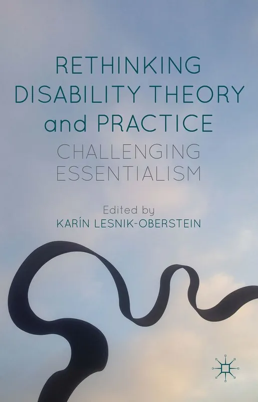 Kampanj Rethinking Disability Theory and Practice | 1:a upplagan