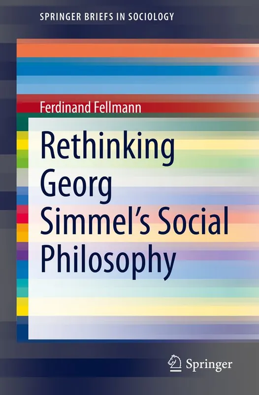Rethinking Georg Simmel's Social Philosophy | 1:a upplagan Begränsat erbjudande