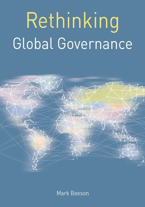 Rethinking Global Governance | 1:a upplagan Erbjudandepris