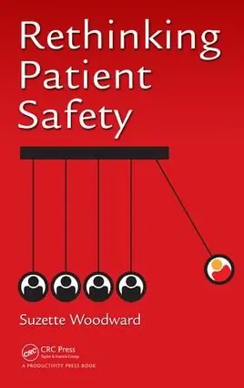 Rethinking Patient Safety | 1:a upplagan Fynd