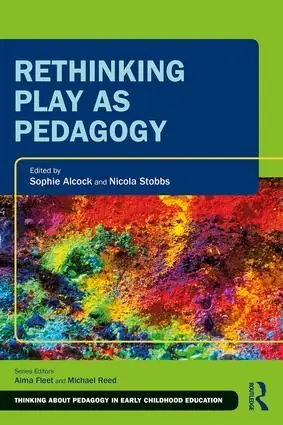 Rethinking Play as Pedagogy | 0:e upplagan Nedsatt pris