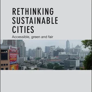 Rethinking Sustainable Cities | 0:e upplagan Begränsat antal