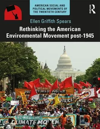 Handla nu Rethinking the American Environmental Movement post-1945 | 1:a upplagan