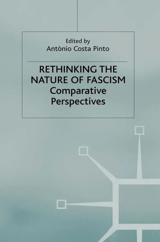Rethinking the Nature of Fascism | 2 011:e upplagan Expressleverans