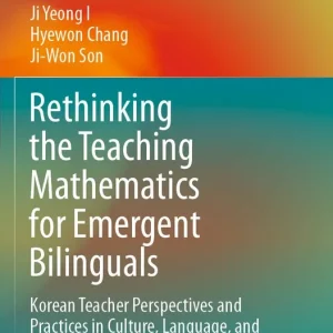 Rethinking the Teaching Mathematics for Emergent Bilinguals | 1:a upplagan Rabatt