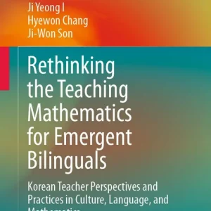 Rethinking the Teaching Mathematics for Emergent Bilinguals | 1:a upplagan Nyhet