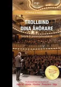 Säker betalning Retorik och presentationsteknik - Trollbind dina åhörare | 1:a upplagan
