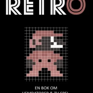 Billigare Retro : en bok om hemdatorer och TV-spel, dess utveckling och historia | 1:a upplagan
