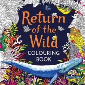 Kundfavorit Return of the Wild Colouring Book | 0:e upplagan