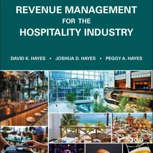 Revenue Management for the Hospitality Industry | 2:a upplagan Rea