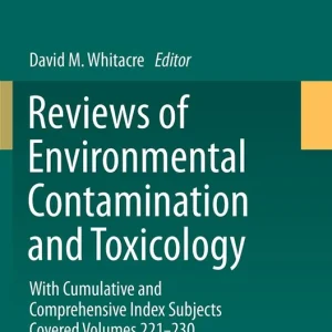 Begränsat antal Reviews of Environmental Contamination and Toxicology volume | 1:a upplagan