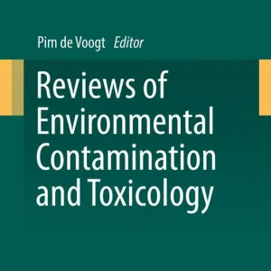 Reviews of Environmental Contamination and Toxicology Volume 244 | 1:a upplagan Snabb frakt