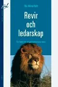 Beställ nu Revir och ledarskap - En bok om organisatoriska revir | 1:a upplagan