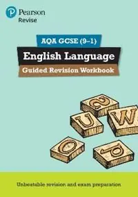 Endast idag REVISE AQA GCSE (9-1) English Language Guided Revision Workbook | 0:e upplagan