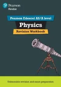 Revise Edexcel AS/A Level Physics Revision Workbook | 0:e upplagan Nyhet