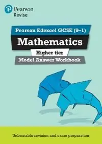 Revise Edexcel GCSE (9–1) Mathematics Higher Model Answer Workbook | 0:e upplagan Trygg betalning