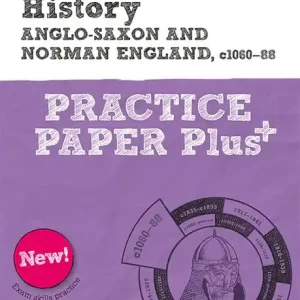 Beställ nu Revise Pearson Edexcel GCSE (9-1) History Anglo-Saxon and Norman England, c1060-88 Practice Paper Plus | 0:e upplagan