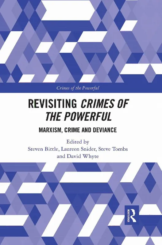 Begränsat erbjudande Revisiting Crimes of the Powerful | 1:a upplagan