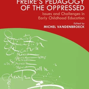 Billig Revisiting Paulo Freire’s Pedagogy of the Oppressed | 1:a upplagan