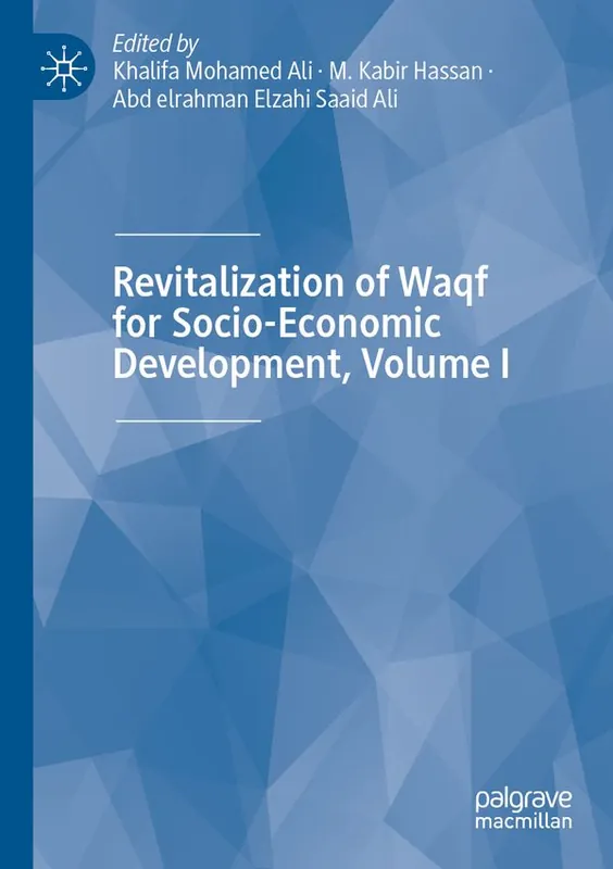 Revitalization of Waqf for Socio-Economic Development, Volume I | 1:a upplagan Beställ idag