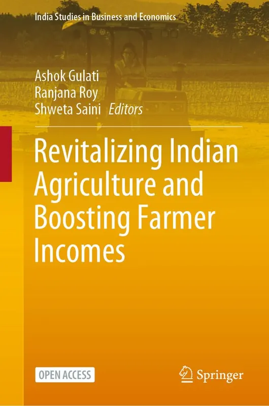 Revitalizing Indian Agriculture and Boosting Farmer Incomes | 1:a upplagan Reapris