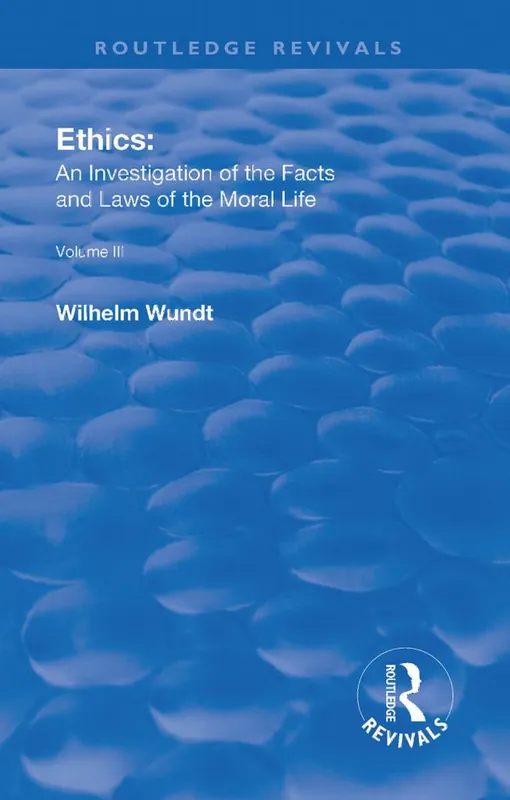 Erbjudandepris Revival: Ethics: An Investigation of the Facts and Laws of Moral Life (1914) | 1:a upplagan