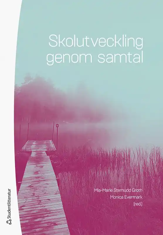 Rabatt Skolutveckling genom samtal | 1:a upplagan