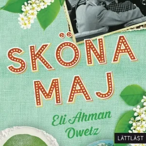 Endast idag Sköna Maj (lättläst) | 0:e upplagan