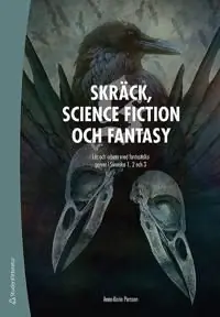 Skräck, science fiction och fantasy Elevpaket - Digitalt + Tryckt - Arbeta med fantastiska genrer i svenska 1, 2 och 3 | 1:a upplagan Lägg i varukorgen
