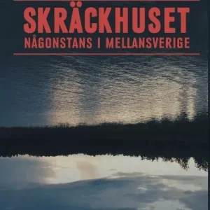 Bästa pris Skräckhuset någonstans i mellansverige | 1:a upplagan