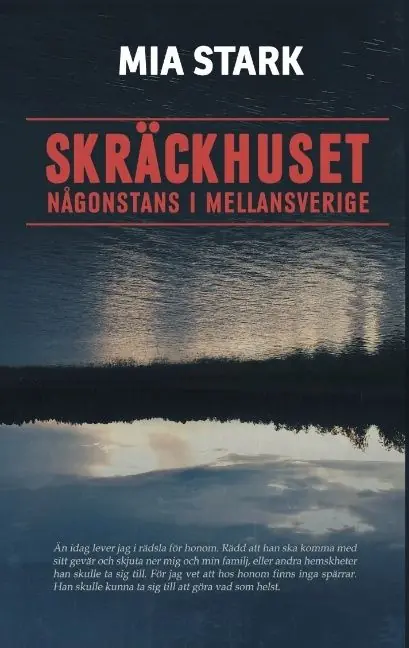 Bästa pris Skräckhuset någonstans i mellansverige | 1:a upplagan