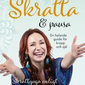 Endast idag Skratta & pausa : en helande guide för kropp och själ | 1:a upplagan