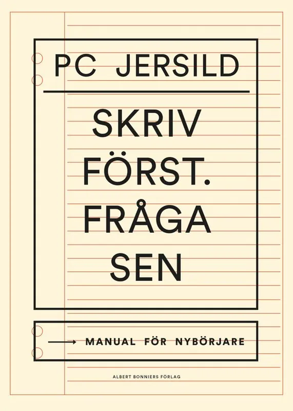 Premium Skriv först - fråga sen : Skrivarbok - handbok för nybörjare | 0:e upplagan