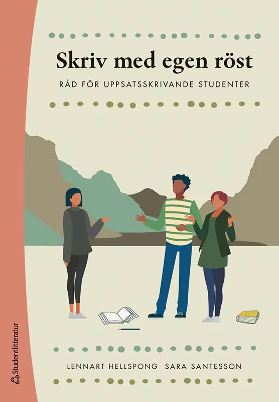 Bästa pris Skriv med egen röst - Råd för uppsatsskrivande studenter | 1:a upplagan