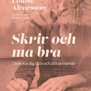 Erbjudandepris Skriv och må bra | 1:a upplagan