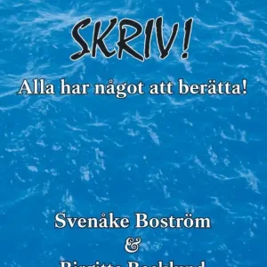 Skriv! Alla har något att berätta | 1:a upplagan Utförsäljning