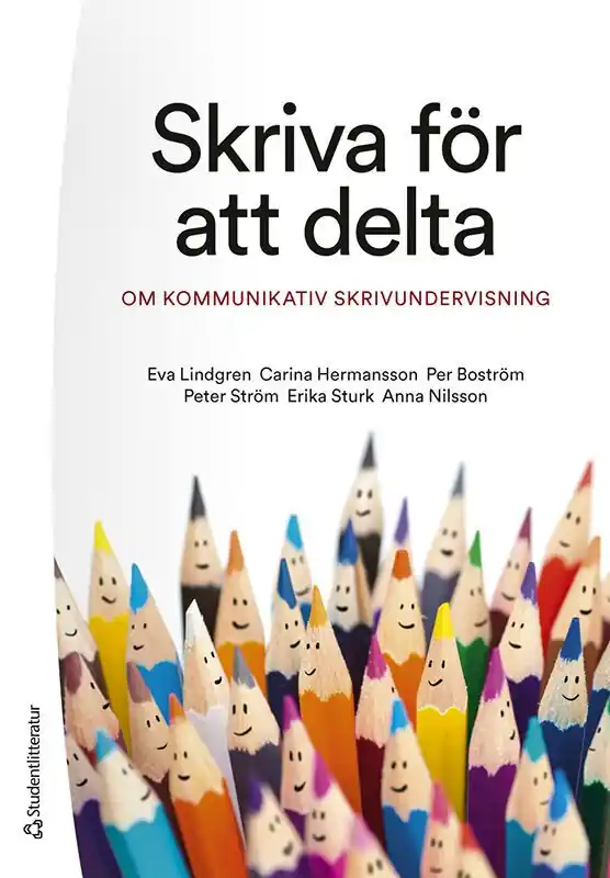 Skriva för att delta - Om kommunikativ skrivundervisning | 1:a upplagan Outlet