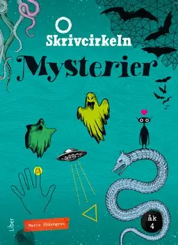 Skrivcirkeln Mysterier åk 4 | 1:a upplagan Begränsad tid