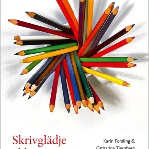 Beställ idag Skrivglädje i klassrummet : Design för strukturerad skrivundervisning | 1:a upplagan