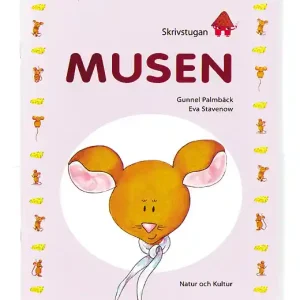 Skrivstugan Musen | 1:a upplagan Beställ nu