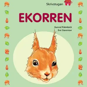 Extra rabatt Skrivstugan. Ekorren | 1:a upplagan