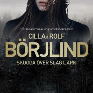 Billig Skugga över Slagtjärn | 1:a upplagan
