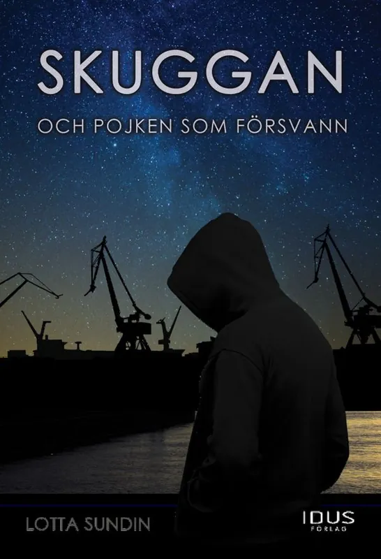 Fynd Skuggan och pojken som försvann | 1:a upplagan
