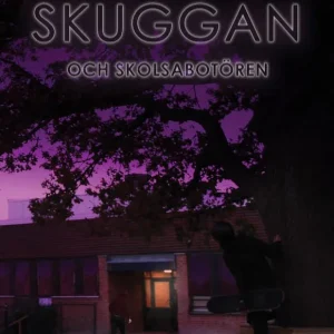 Skuggan och skolsabotören | 0:e upplagan Snabb frakt