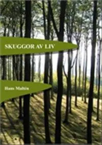 Fri frakt Skuggor av liv | 0:e upplagan