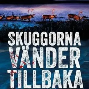 Erbjudandepris Skuggorna vänder tillbaka | 0:e upplagan