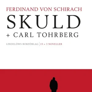 Skuld + Carl Tohrberg | 1:a upplagan Nyhet