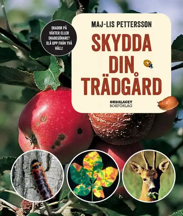 Skydda din trädgård | 3:e upplagan Snabb leverans